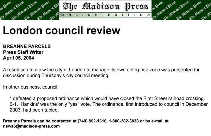 04-05-04 - Madison Press article: City Council review - Proposed ordinance to close First St. railroad crossing defeated by City Council