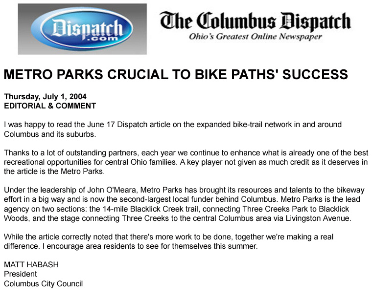 07-01-04 - Columbus Dispatch Editorial:  Metro Parks crucial to bike paths' success