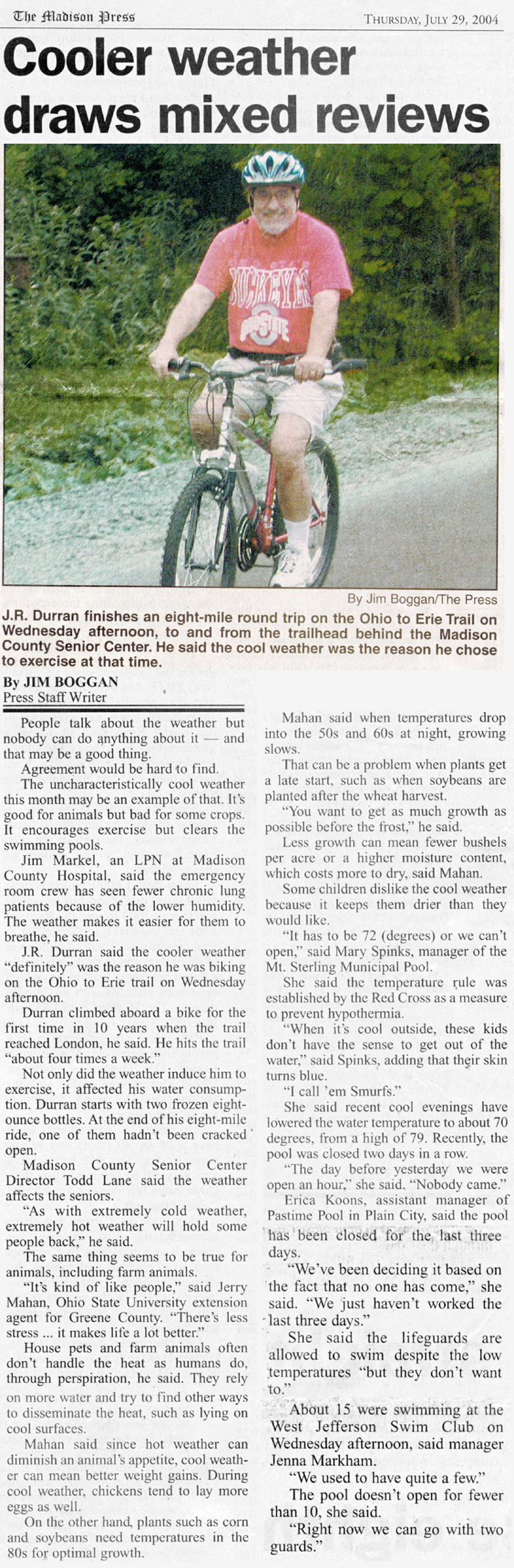 07-29-04 - Madison Press article: Cooler weather draws mixed reviews