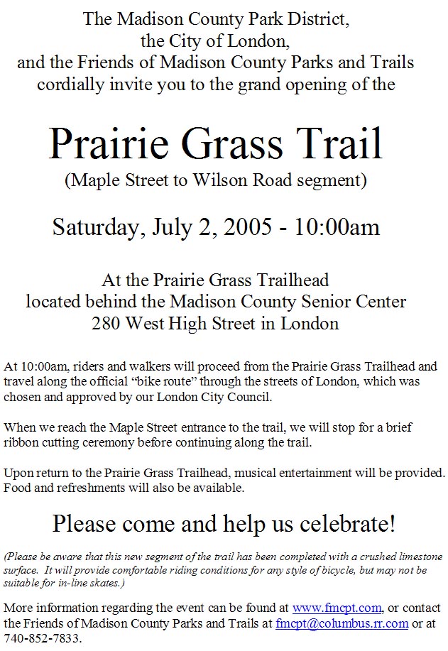 06-10-05 - You are invited to the grand opening of the Prairie Grass Trail (Maple Street to Wilson Road segment), on Saturday, July 2