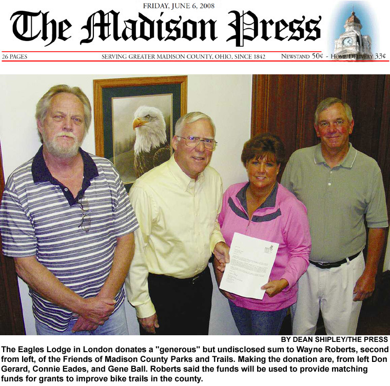 06-06-08 - Madison Press:  FMCPT receives generous donation from The Eagles Lodge in London