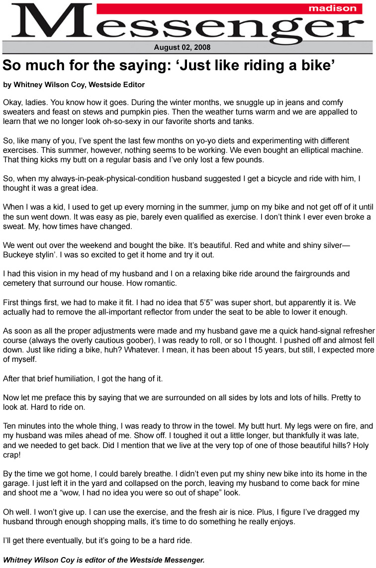 08-02-08 - Madison Messenger article: So much for the saying: ‘Just like riding a bike’