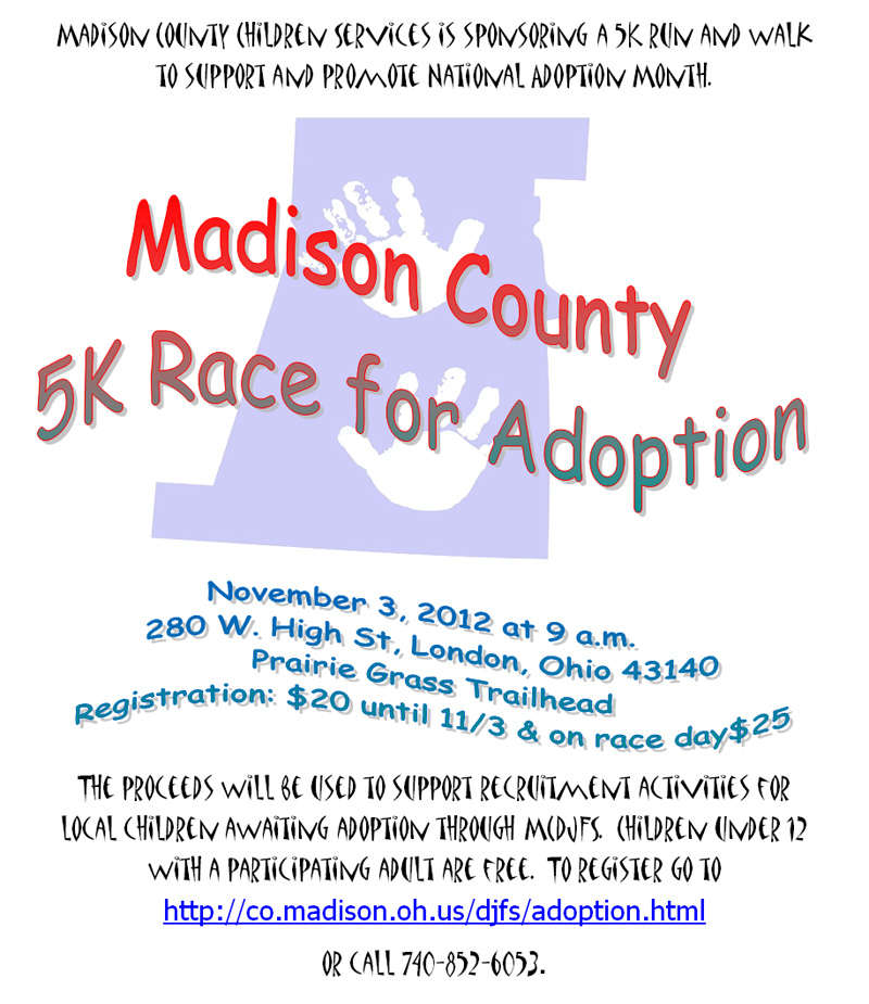 10-12-12 - Madison County Children Services press release: Madison County 5K Race for Adoption