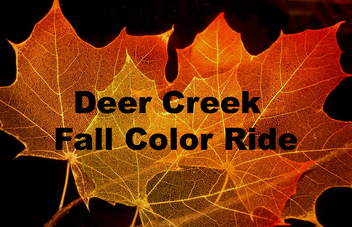 Deer Creek Fall Color Ride